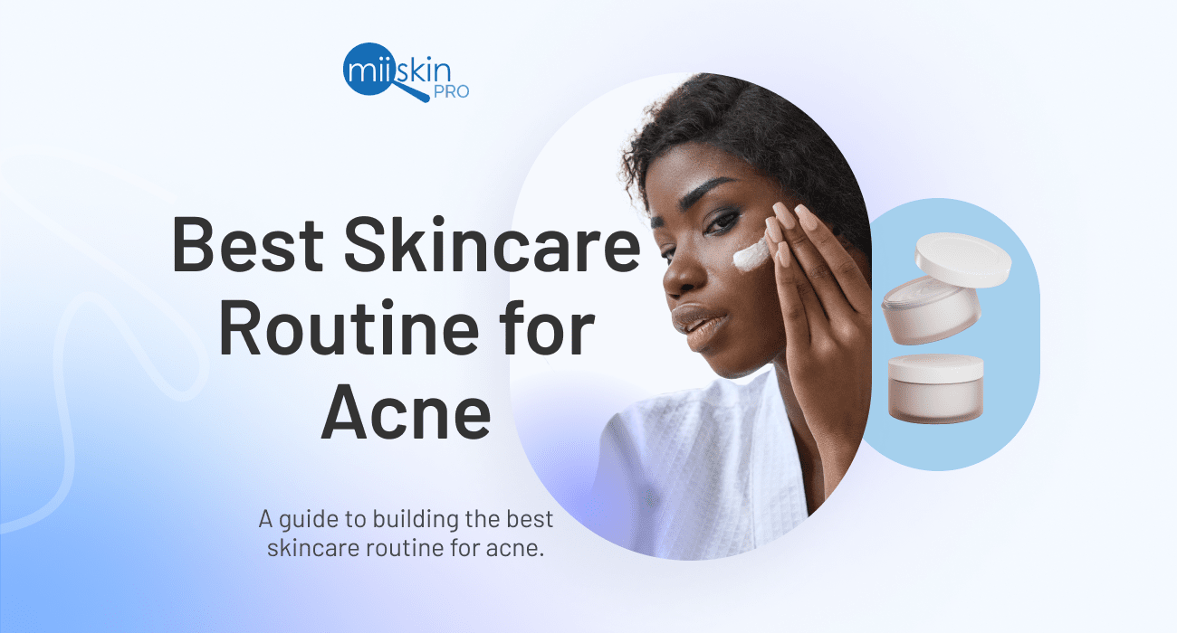 best acne skincare routine