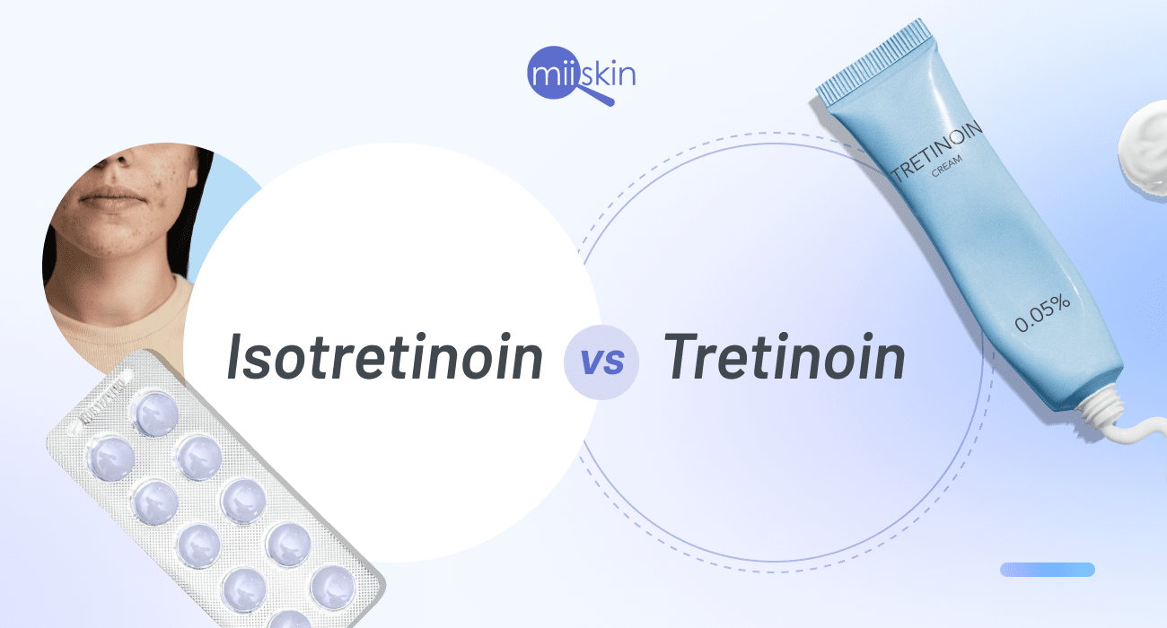 tretinoin and isotretinoin