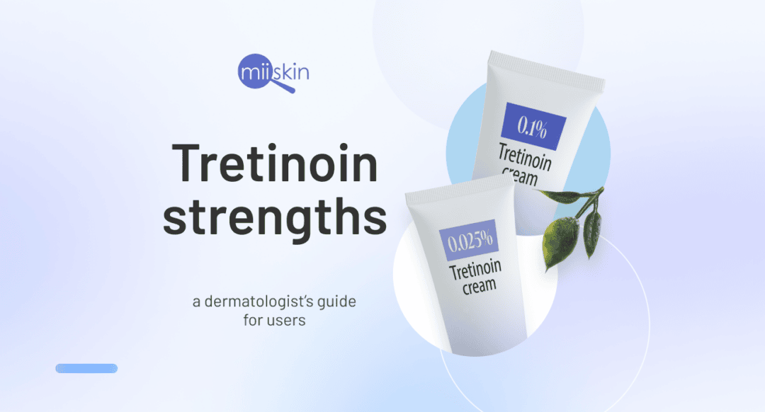 Tretinoin Guide for Patients All You Need to Know