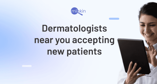 Dermatologists currently accepting new patients for skin care consultations