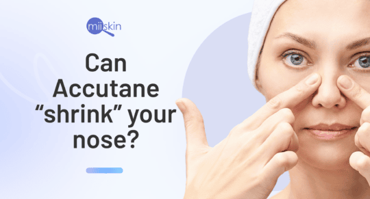 can accutane shrink my nose