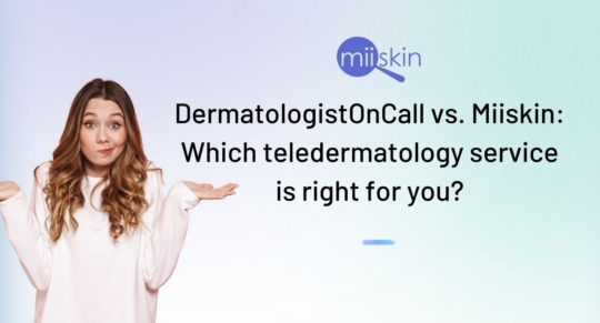 miiskin vs dermatologistoncall