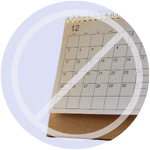 Close-up of a calendar with a diagonal line across it, symbolizing no automatic medication subscriptions.